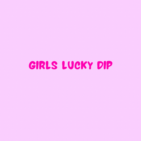 GIRLS LUCKY DIP
